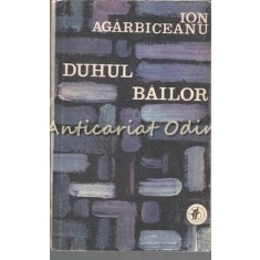 Duhul Bailor - Ion Agarbiceanu
