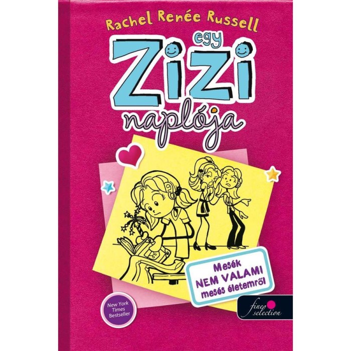 Egy Zizi napl&oacute;ja 2. - Buli van! - Egy nem-t&uacute;l-n&eacute;pszerű bulikir&aacute;lynő mes&eacute;i - Rachel Ren&eacute;e Russell