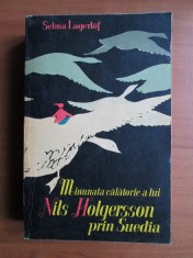 Selma Lagerlof - Minunata calatorie a lui Nils Holgersson prin Suedia foto