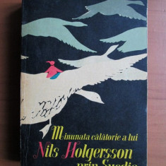 Selma Lagerlof - Minunata calatorie a lui Nils Holgersson prin Suedia