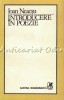 Introducere in Poezie - Ioan Neacsu, Cartea Romaneasca, 1983, Bucuresti, 170 pagini, Romana, Brosata