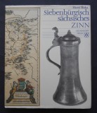 Arta din cositor, staniu (ZINN) a mesterilor sasi din Transilvania - Horst Sluka