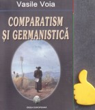 Comparatism si germanistica Vasile Voia