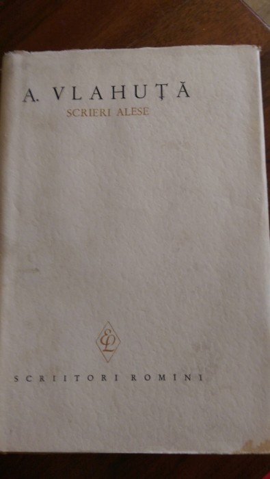 Scrieri alese vol.1- 2 Alexandru Vlahuta 1963
