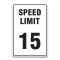 SPEED LIMIT 15 SIGN