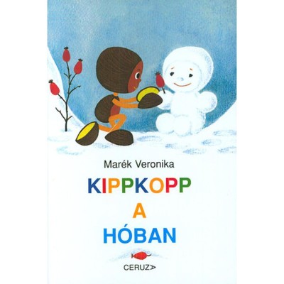 Kippkopp a h&amp;oacute;ban - Mar&amp;eacute;k Veronika foto