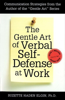 The Gentle Art of Verbal Self Defense at Work foto