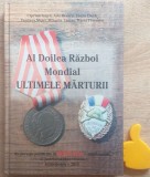 Al Doilea Război Mondial. Ultimele mărturii Ciprian Iancu, 2015