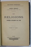 DES RELIGIONS PRATIQUEES ACTUELLEMENT DANS L &#039;INDE par ANNIE BESANT , 1907