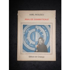 AUREL NICOLESCU - ANALIZE GRAMATICALE