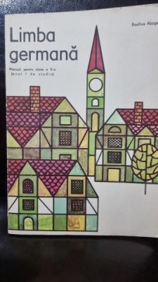 Limba germana manual pentru clasa a V-a anul I de studiu - Basilius Abager foto