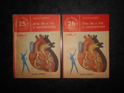Arthur Karassi - Arta de a trai a coronarianului 2 volume foto