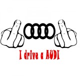 Cumpara ieftin Sticker Fuck You I Drive A AUDI