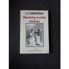 MOMENTE SI SCHITE, POVESTIRI - I.L. CARAGIALE