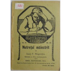 Nutretul maiestrit sau cele mai bune plante de nutret &ndash; Ioan F. Negrutiu (pagina de titlu putin rupta)