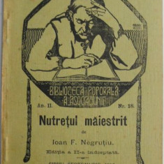Nutretul maiestrit sau cele mai bune plante de nutret – Ioan F. Negrutiu (pagina de titlu putin rupta)