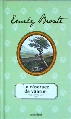 Emily Bronte - La rascruce de vanturi foto