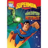 Superman - V&eacute;gzetes meteorit