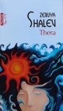 Cartea Thera de Zeruya Shalev, Editura Polirom, An aparitie 2022, Brosata, 596 pagini, Literatura Romane dragoste Autori straini