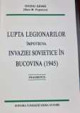 Lupta Legionarilor impotriva invaziei sovietice in Bucovina (1945) - fragmente - Ovidiu Gaina (Stan M. Popescu)