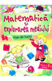 Matematica si explorarea mediului Fise de lucru cls 2 - Partea I - Marinela Chiriac, Ioana Ionita