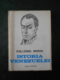 GUILLERMO MORON - ISTORIA VENEZUELEI