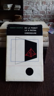 DE LA PUNCT LA A PATRA DIMENSIUNE - EGMONT COLERUS foto