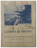 COASTA de ARGINT , CALAUZA UNIVERSITATII LIBERE DIN BALCIC, 1928