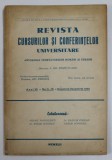 REVISTA CURSURILOR SI CONFERINTELOR UNIVERSITARE - ANTOLOGIA CUGETATORILOR ROMANI SI STRAINI , ANUL VII, NR. 11-12 , NOV. - DEC. , 1942