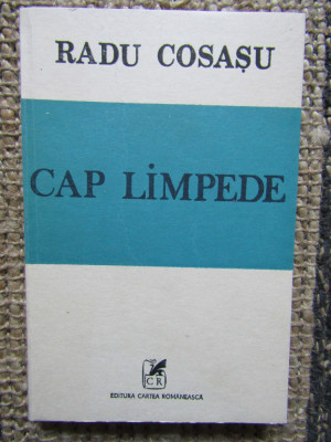 Radu Cosasu &amp;ndash; Cap limpede ( prima editie ) foto