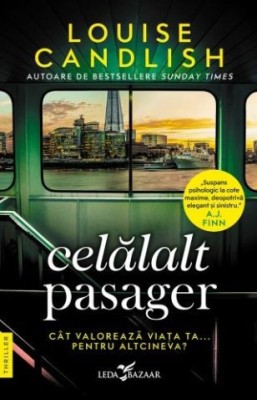 Celalalt pasager &amp;ndash; Louise Candlish foto