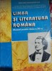 Limba rom&acirc;nă - manual pentru clasa a XII-a, E. Roșca, E. Neagoe, M. Nebunu, Clasa 12, Limba Romana