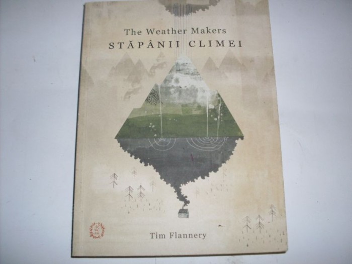 Stapanii Climei - Tim Flannery , 20936