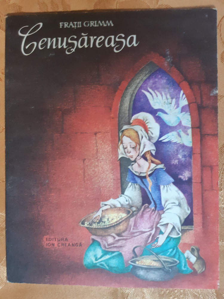 CENUSAREASA - FRATII GRIMM - carte pentru copii ANUL 1976 | Okazii.ro