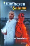 Andrei Ciobanu - Dumnezeu vs Satana. Vacanta in Romania