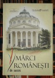 Marci romanesti de succes