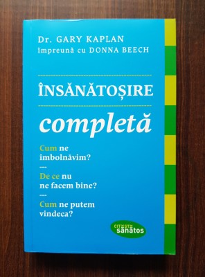 Gary Kaplan, Donna Beech - Insanatosire completa foto