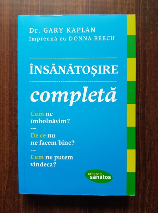 Gary Kaplan, Donna Beech - Insanatosire completa