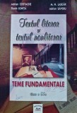 Textul literar si textul nonliterar - teme fundamentale (clasa a IX-a) - 2004 - ADRIAN SAVOIU (H329)