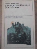 PREROMANTISMUL ROMANESC-MIRCEA ANGHELESCU-355426