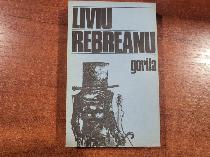 Gorila de Liviu Rebreanu