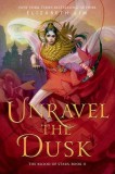 Unravel of Dusk - Elizabeth Lim, Carte in Engleza, Stare Buna/Foarte Buna