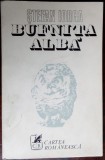 Cumpara ieftin STEFAN (N.) IORGA - BUFNITA ALBA (POEZII, ed. princeps 1975) [pref.MIHAI GAFITA]