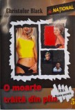 O moarte trăită din plin &ndash; Christofor Black - Carte