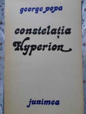 CONSTELATIA HYPERION POEME PRINCEPS-GEORGE POPA foto