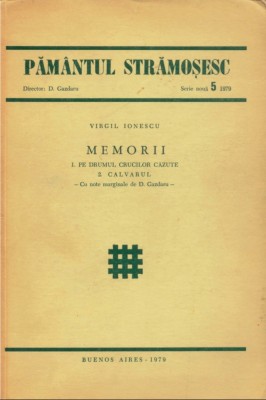 PAMANTUL STRAMOSESC 5/1979 V IONESCU MEMORII BUENOS AIRES ANASTATICA LEGIONAR foto