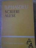 Scrieri Alese Bogdan Petriceicu Hasdeu - Biblioteca Scolarului, Editura Tineretului 1964, Romana, Beletristica, Roman