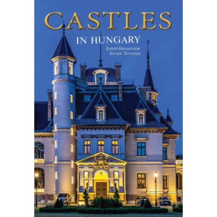 Castles in Hungary - Kolozsv&aacute;ri Ildik&oacute;