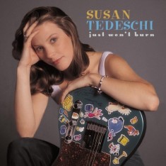 Just Won&#039;t Burn (25th Anniversary Edition) | Susan Tedeschi