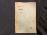 Moldova in pericol de Dr. M. P. anul 1914 / 10 pagini !